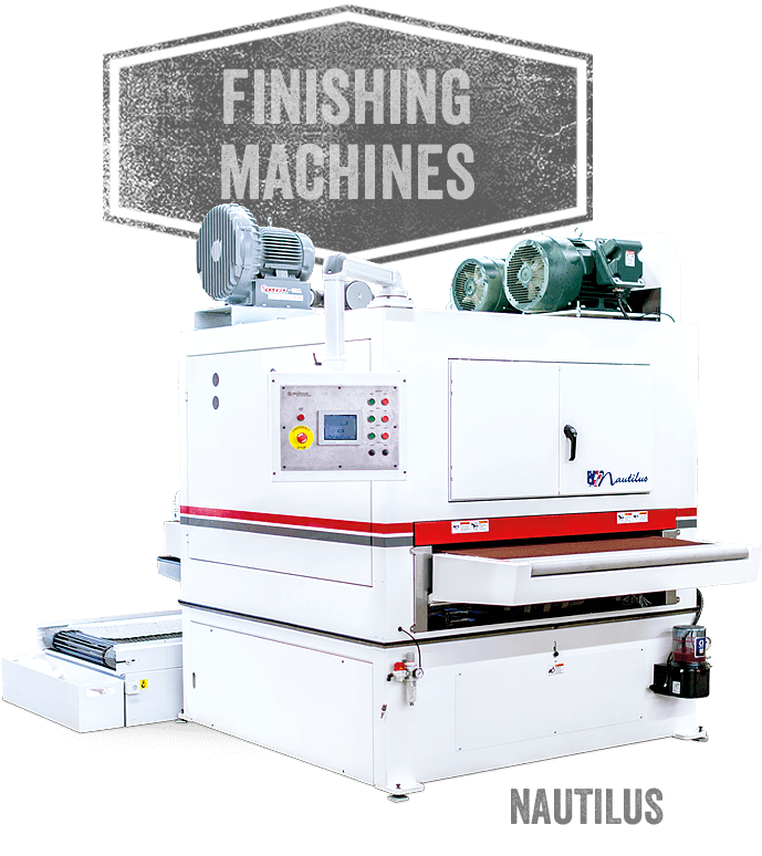 Nautilus Finishing Machine